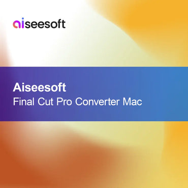 Aiseesoft Final Cut Pro Converter Mac